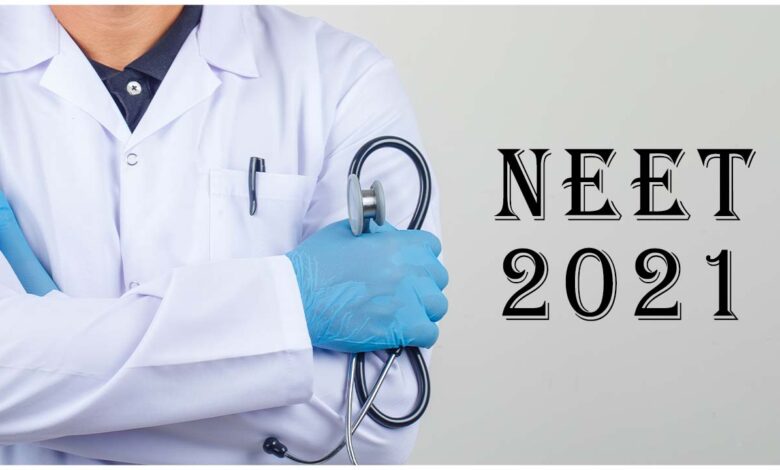 neet 2021 latest notification suggest future medical aspirants