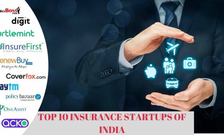 top 10 insurance startups insurtech companies of india