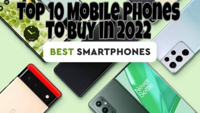 top 10 mobile phones to buy in 2022