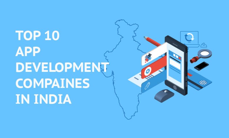 top 10 app development companies in india
