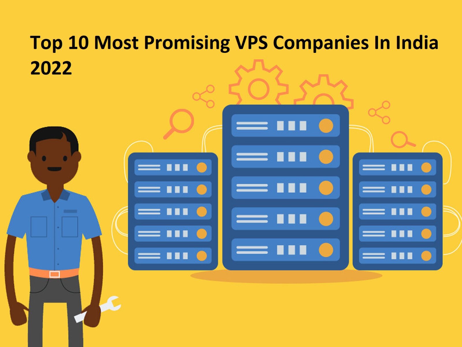 Top 10 Most Promising VPS In India 2022 - Inventiva