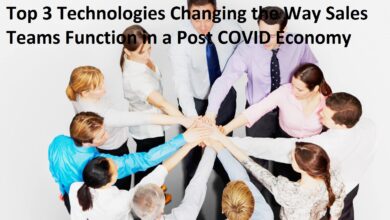 top 3 technologies changing the way sales teams function in a post covid economy