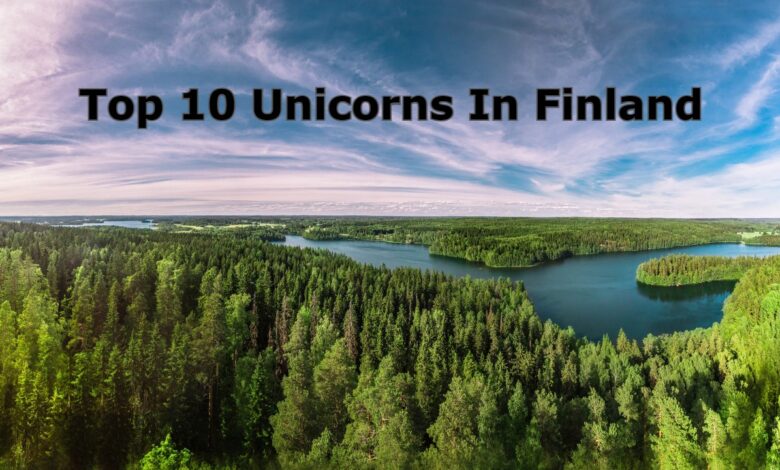 Top 10 Unicorns In Finland