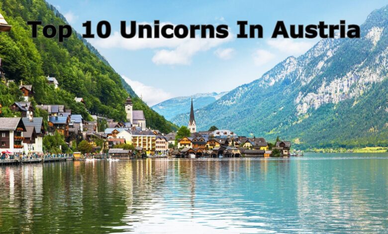 top 10 unicorns in austria