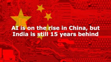 ai is on the rise in china, but india is still 15 years behind