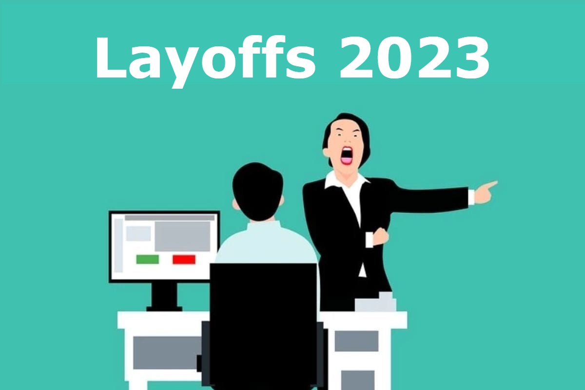 Mass Layoffs Continue In 2023: More Than 30,000 Employees Laid Off In The  Indian Tech Sector In The Past 2 Years.