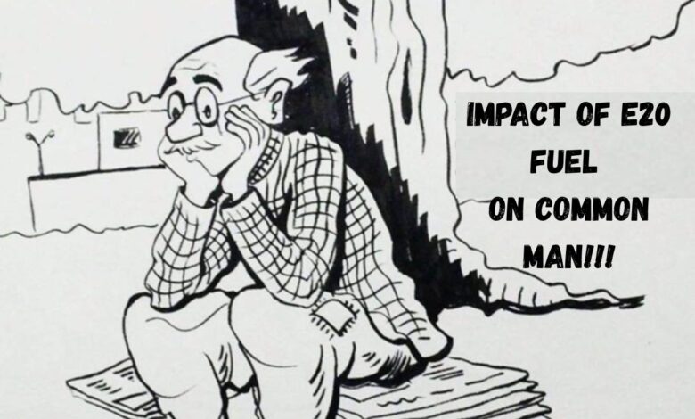 Is Common Man Paying The Hefty Price For Mandated E20 Fuel?