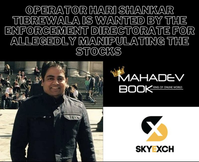 Where is Alleged Hawala Operator Hari Shankar Tibrewal, The Key Conspirator Of Mahadev Betting App