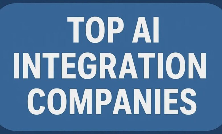 Top 10 AI Integration Companies In 2026